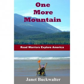 One More Mountain: Road Warriors Explore America (Paperback)